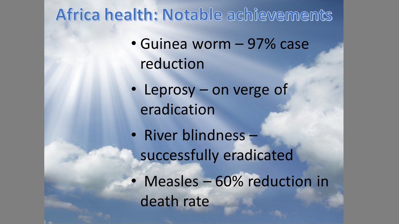 Imade summarising some recent public health achievements in Africa