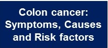 Button Colon Cancer: Symptoms-causes