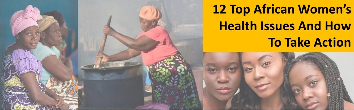 Collage of Africa women including once seated and dressed in colored head ties (left side), another wearing a pink top and cooking in a large open steel pot (center) and a group of three young ladies (to the right).