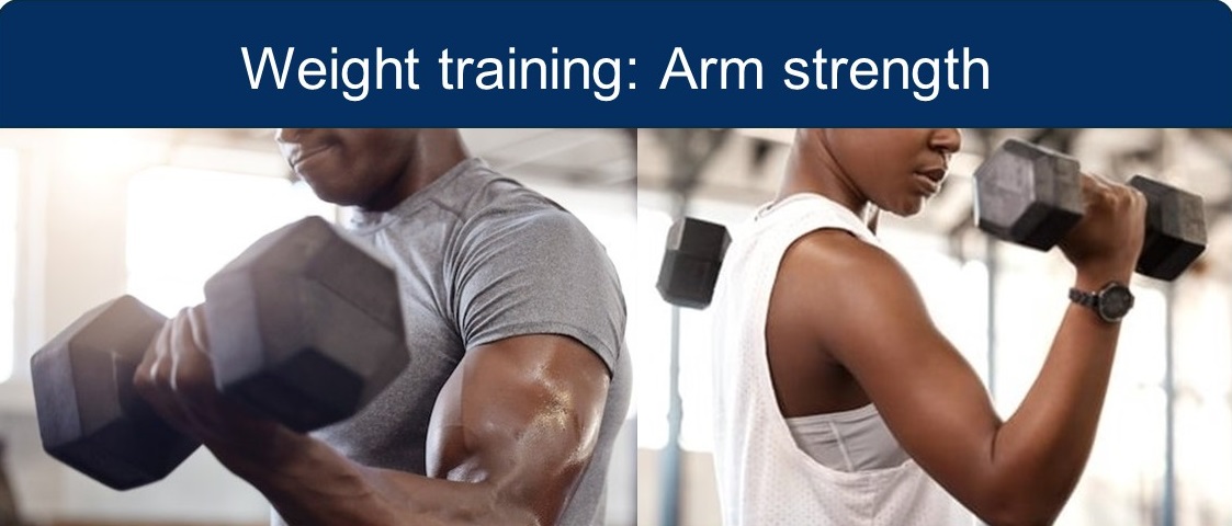 Weight training: Arm strength