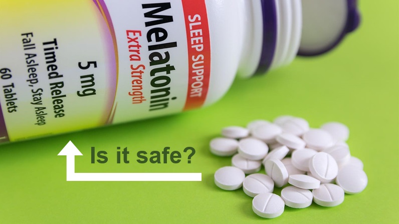 Melatonin supplements, is it safe?